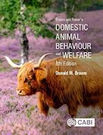 Broom and Fraser's Domestic Animal Behaviour and Welfare