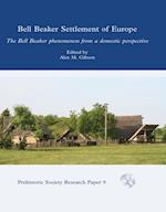 Bell Beaker Settlement of Europe