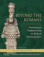 Beyond the Romans