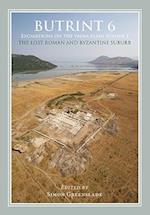 Butrint 6: Excavations on the Vrina Plain Volume 1
