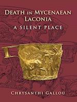 Death in Mycenaean Laconia