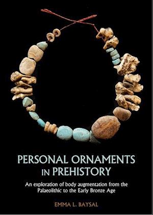 Personal Ornaments in Prehistory