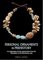 Personal Ornaments in Prehistory