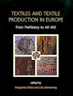 Textiles and Textile Production in Europe