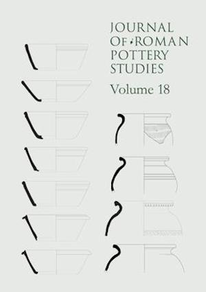 Journal of Roman Pottery Studies - Vol 18