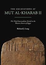 The Excavations at Mut al-Kharab II