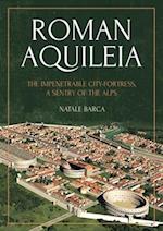Roman Aquileia