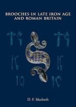 Brooches in Late Iron Age and Roman Britain