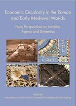 Economic Circularity in the Roman and Early Medieval Worlds