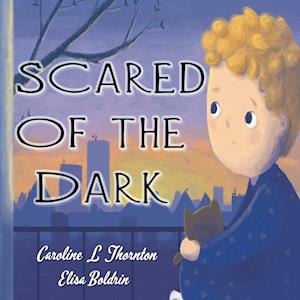 SCARED OF THE DARK 2/E