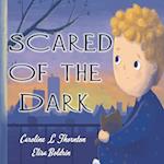 SCARED OF THE DARK 2/E