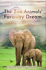 The Zoo Animals' Faraway Dream (Special Edition)