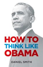 How to Think Like Obama