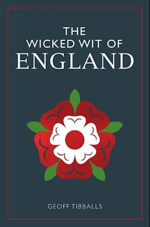 Wicked Wit of England