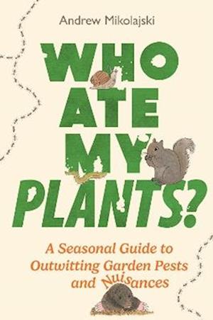 Who Ate My Plants?