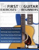 The First 100 Guitar Exercises for Beginners