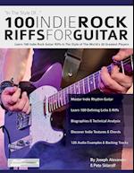 100 Indie Rock Riffs for Guitar