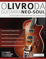O Livro Da Guitarra Neo-Soul