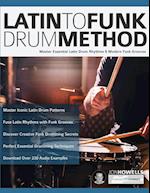 Latin To Funk Drum Method