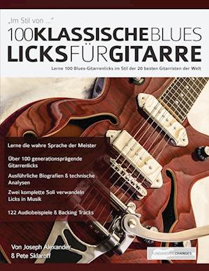 100 Klassische Blues-Licks fu&#776;r Gitarre