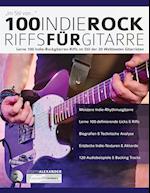 100 Indie-Rock Riffs Fu&#776;r Gitarre