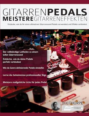 Gitarrenpedals - Meistere Gitarreneffekten