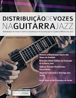 Distribuic¸a~o de Vozes na Guitarra Jazz