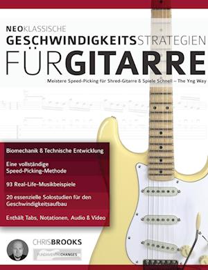 Neoklassische Geschwindigkeitsstrategien fu&#776;r Gitarre