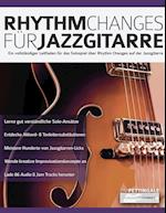 Rhythm Changes fu&#776;r Jazzgitarre