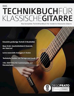 Das Technikbuch fu¨r Klassische Gitarre