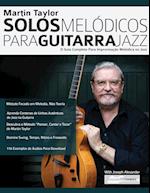 Martin Taylor Solos Melo&#769;dicos para Guitarra Jazz