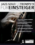 Jazz-Solo fu&#776;r Trompete fu&#776;r Einsteiger