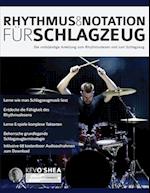 Rhythmus und Notation fu¨r Schlagzeug