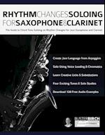 Rhythm Changes Soloing for Saxophone & Clarinet 