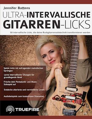 Jennifer Battens ultra-intervallische Gitarren-Licks