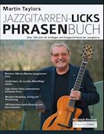 Martin Taylors Jazzgitarren-Licks-Phrasenbuch
