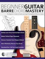 Beginner Guitar Barre Chord Mastery