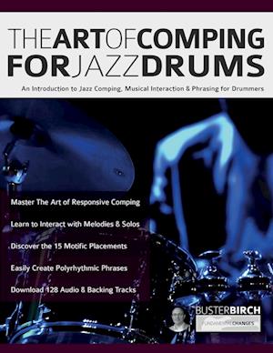 The Art of Comping for Jazz Drums