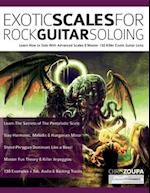 Exotic Scales for Rock Guitar Soloing 