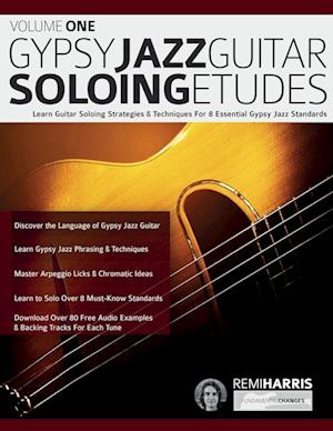 Gypsy Jazz Guitar Soloing Etudes - Volume One