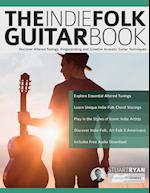 The Indie Folk Guitar Book