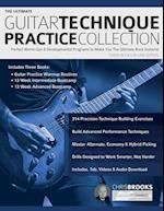 The Ultimate Guitar Technique Practice Collection