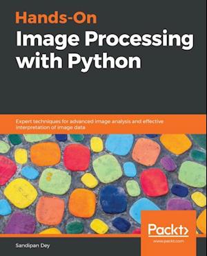 Hands-On Image Processing with Python