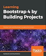 Learning Bootstrap 4 by Building Projects