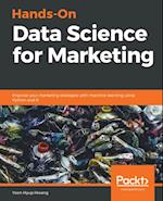 Hands-On Data Science for Marketing