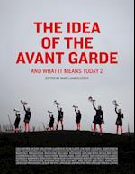 The Idea of the Avant Garde
