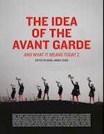 Idea of the Avant Garde