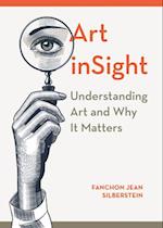 Art inSight - Understanding Art and Why It Matters
