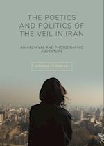 Poetics and Politics of the Veil in Iran