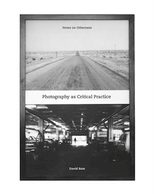 Photography as Critical Practice